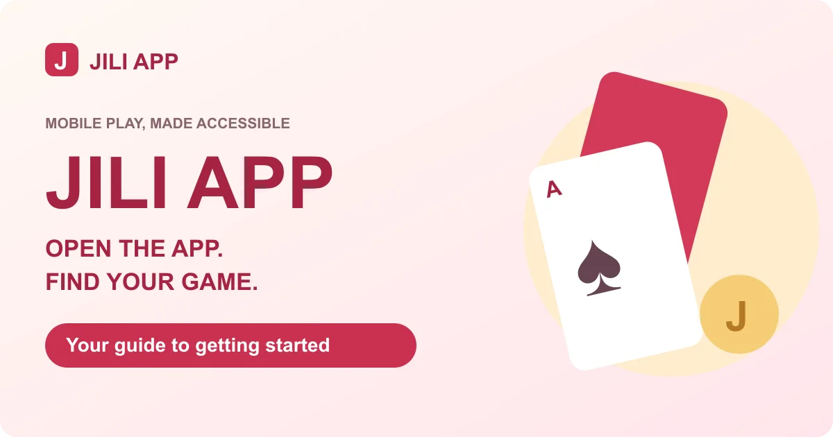 JILI App getting-started illustration with playing cards and a mobile gaming guide banner.